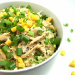 Savor the Flavor: Street Corn Chicken Rice Bowl Delight